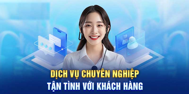 Đội ngũ hỗ trợ và chăm sóc người chơi chuyên nghiệp