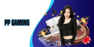 PP Gaming – Nhà Cung Cấp Game Được Yêu Thích Đầu Năm 2025